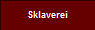 Sklaverei