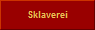 Sklaverei