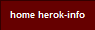 home herok-info